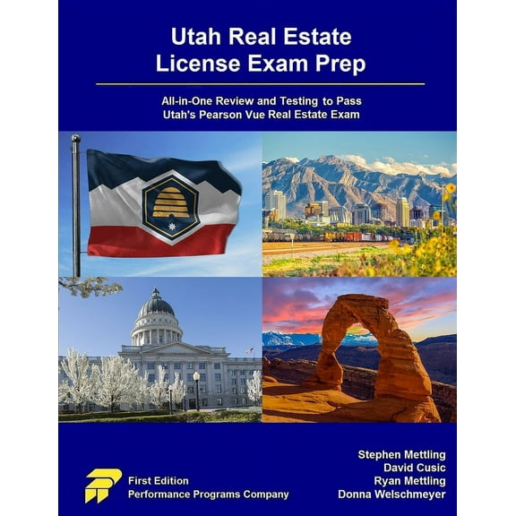Utah Real Estate License Exam Prep: All-in-One Review and Testing to Pass Utah's Pearson Vue Real Estate Exam, (Paperback)