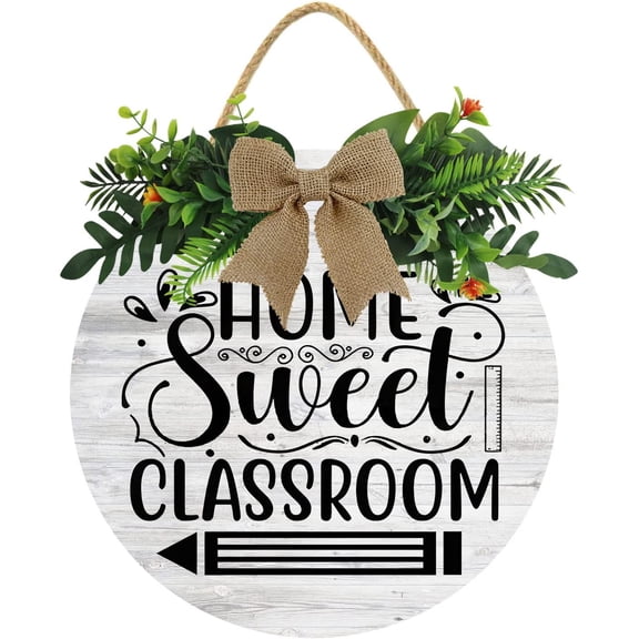 Eveokoki 12" Home Sweet Classroom Front Door Sign Funny Wreaths Hanging Wooden Plaque Decoration Round Rustic Wood Farmhouse Porch Decor for Home Front Door Decor