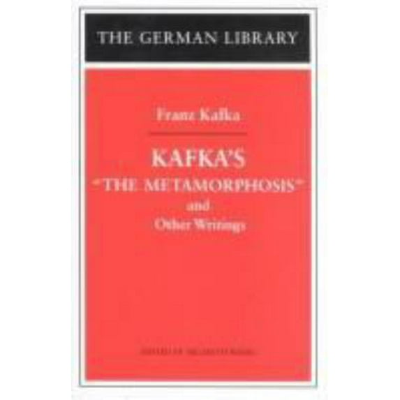 Pre-Owned Kafka's The Metamorphosis and Other Writings: Franz Kafka (German Library Series, Volume 65) (Paperback) 0826414222 9780826414229