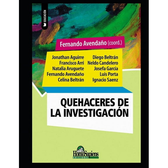 Quehaceres de la investigación : Diseñar y poner en marcha proyectos (Paperback)