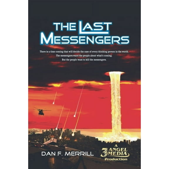 The Last Messegers, (Paperback)