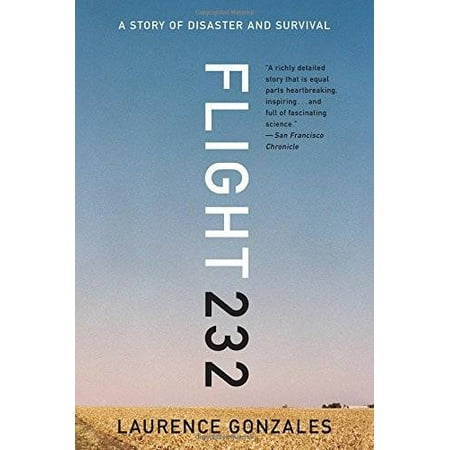 Flight 232: A Story of Disaster and Survival, Pre-Owned (Paperback)