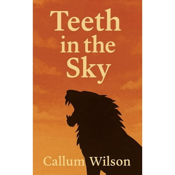 Teeth in the Sky, (Paperback)