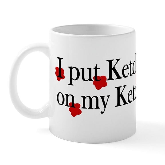 CafePress - Ketchup On Ketchup Mug - 11 oz Ceramic Mug - Novelty Coffee Tea Cup