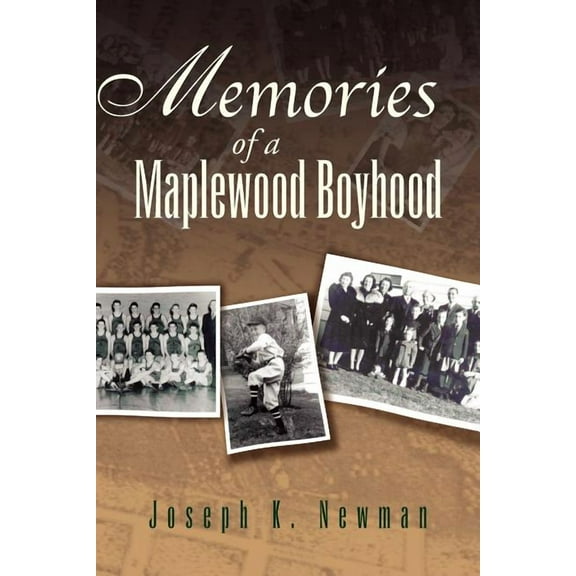 Memories of a Maplewood Boyhood (Paperback)