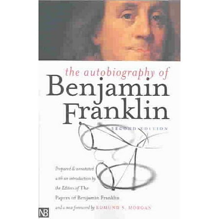 The Autobiography of Benjamin Franklin