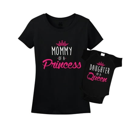 Mommy of a Princess and Daughter of a Queen Mother Daughter Matching