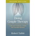 thumbnail image 1 of Doing Couple Therapy, Second Edition: Craft and Creativity in Work with Intimate Partners (The Guilford Family Therapy), 1 of 1