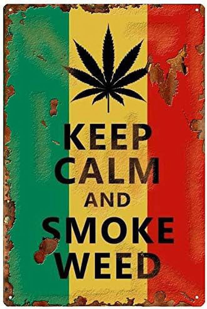 Keep Claim and Smoke Weed Marijuana Leaf Metal Tin Sign Cannabis Weed Iron Painting Reefer Grass