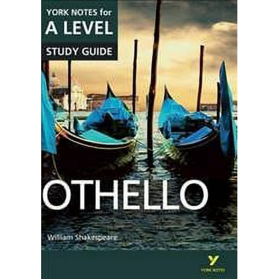 Othello: York Notes for A-level