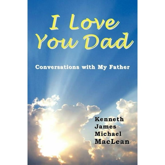 I Love You Dad, (Paperback)