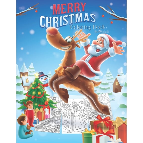 Merry Christmas Coloring Book For Adult: 40 Pages Merry Christmas Coloring Book For Relaxation, Fun and Inspiration The , (Paperback)