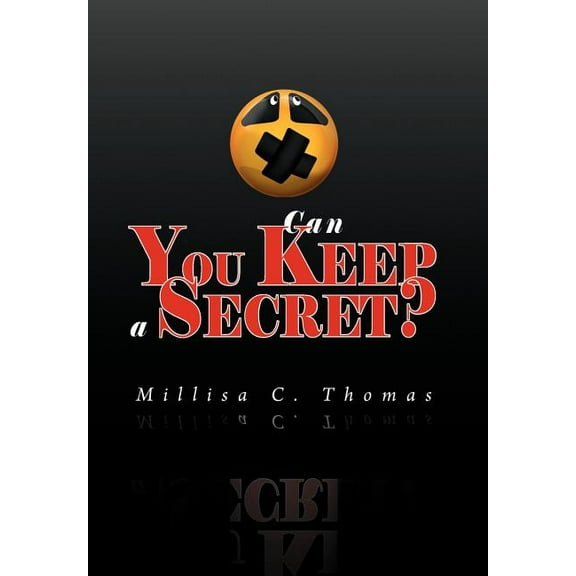 Can You Keep a Secret?