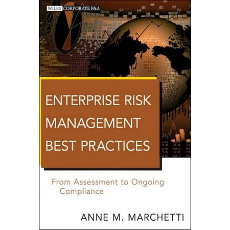 Enterprise Risk Management Best Practices - eBook (Enterprise Risk Management Best Practices From Assessment To Ongoing Compliance)