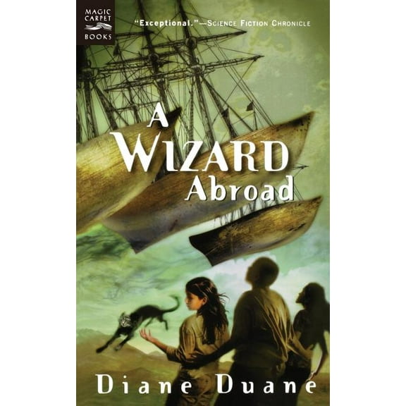 Young Wizards A Wizard Abroad: The Fourth Book in the Young Wizards Series, Book 4, (Paperback)