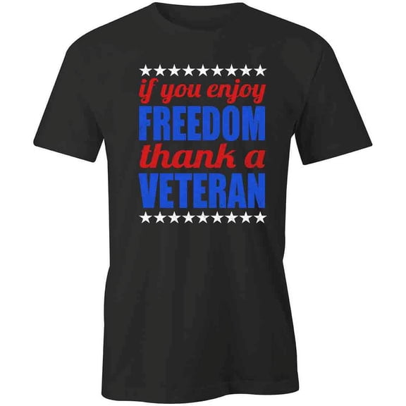 If You Enjoy Freedom T-Shirt | Patriotic American Black Tee Gift