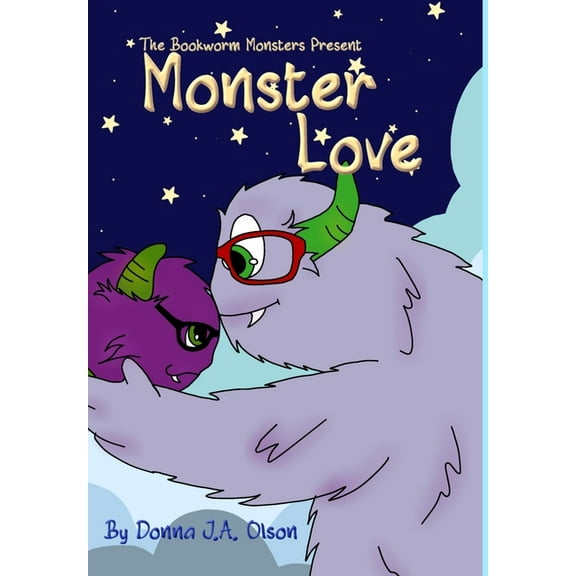 Monster Love: The Bookworm Monsters Present, (Hardcover)