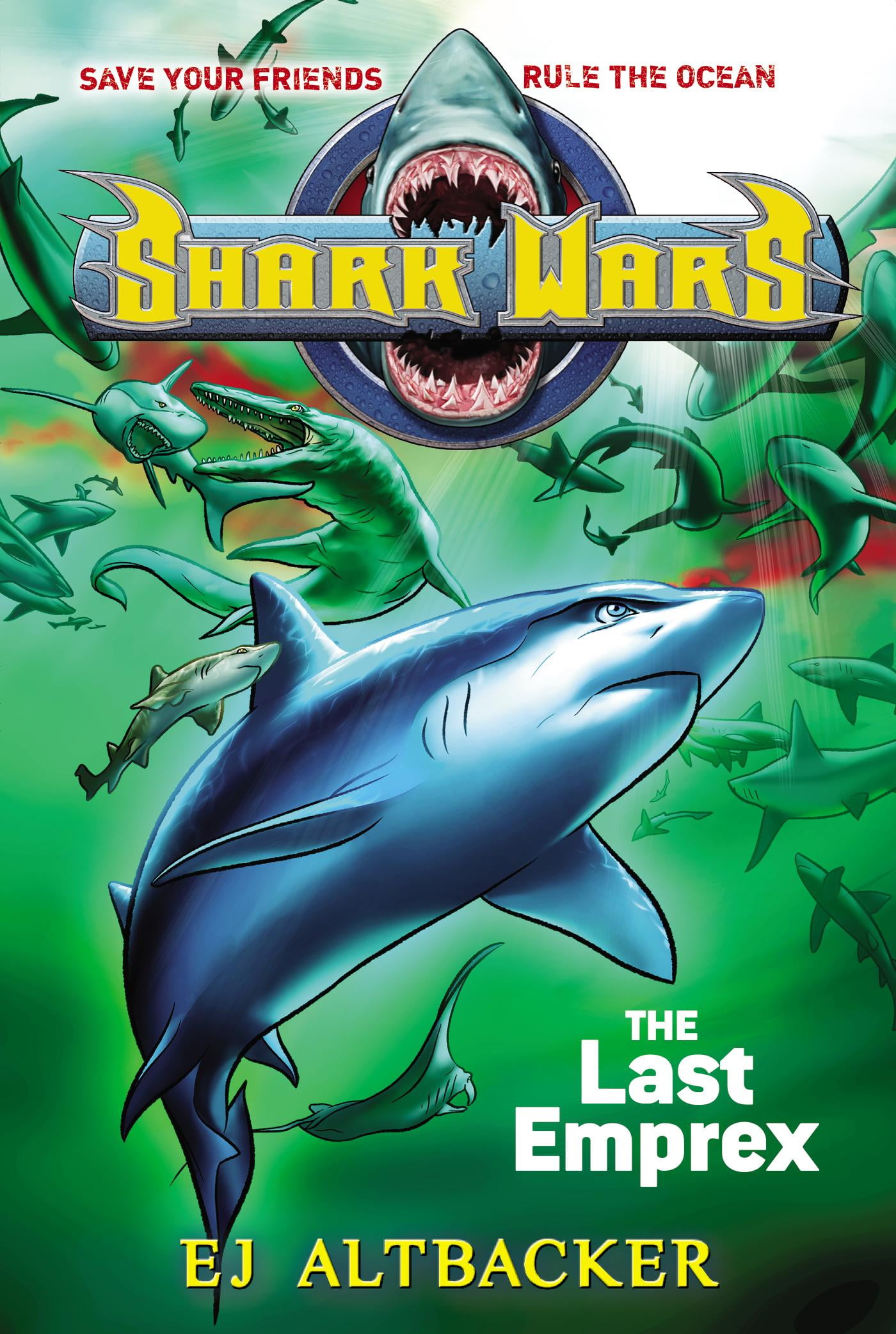 Shark Wars 6 The Last Emprex