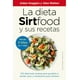 thumbnail image 1 of Libro La Dieta Sirtfood Y Sus Recetas Tapa Blanda, Autor Aidan Goggins, Editorial Ediciones Obelisco, 1 of 2