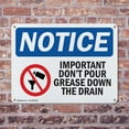 thumbnail image 4 of (2 Pack) Important Don't Pour Grease OSHA Notice Sign 18 Inch X 12 Inch Indoor / Outdoor Rust-Free Aluminum Metal Signs for Workplace, Workshop, and Construction Site, Made in the USA, 4 of 8