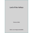 thumbnail image 1 of Pre-Owned Lord of the Valleys (Paperback) 0912106018 9780912106014, 1 of 1