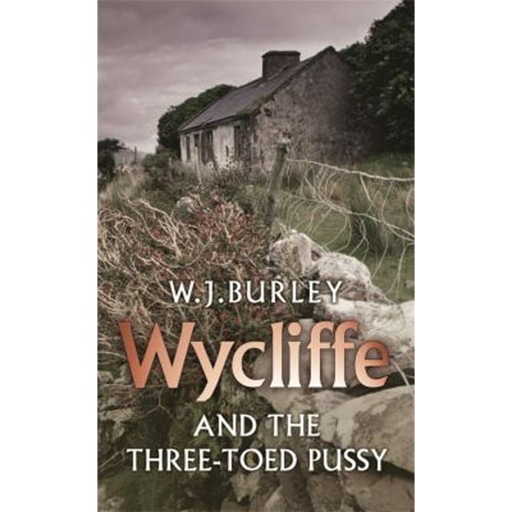 Pre-Owned Wycliffe and the Three Toed Pussy (Mass Market Paperback) 0752880845 9780752880846