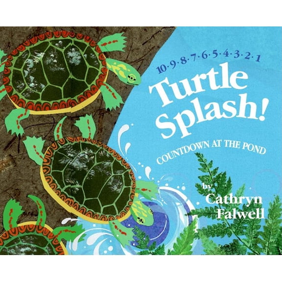 Turtle Splash!: Countdown at the Pond, (Paperback)
