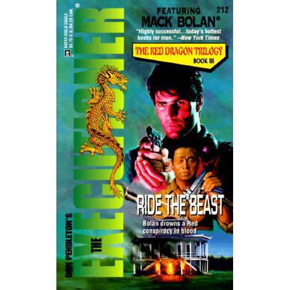 Pre-Owned Ride the Beast (The Executioner, No. 212) (Paperback) 0373642121 9780373642120