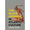 thumbnail image 1 of The Black Avenger in Atlantic Culture, 1 of 1