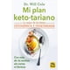 thumbnail image 1 of Mi plan ketotariano, de Cole, Will, Macro Ediciones, Blanda, 1 of 8