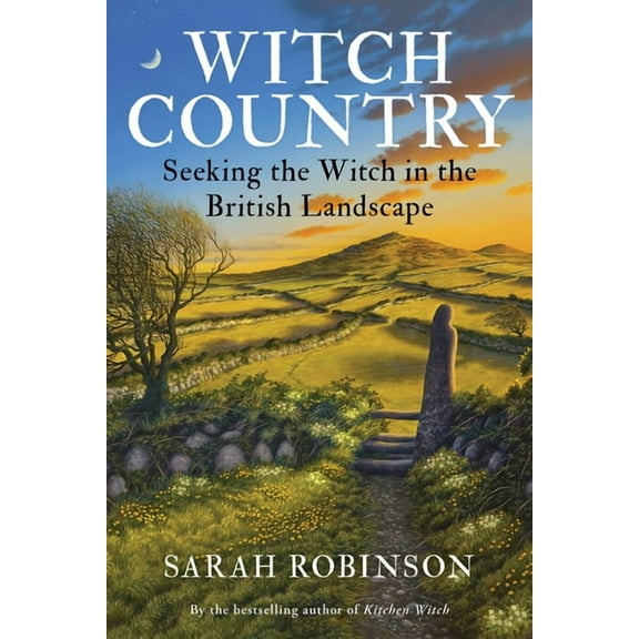 Witch Country (Rww): Seeking the Witch in the British Landscape, (Paperback)