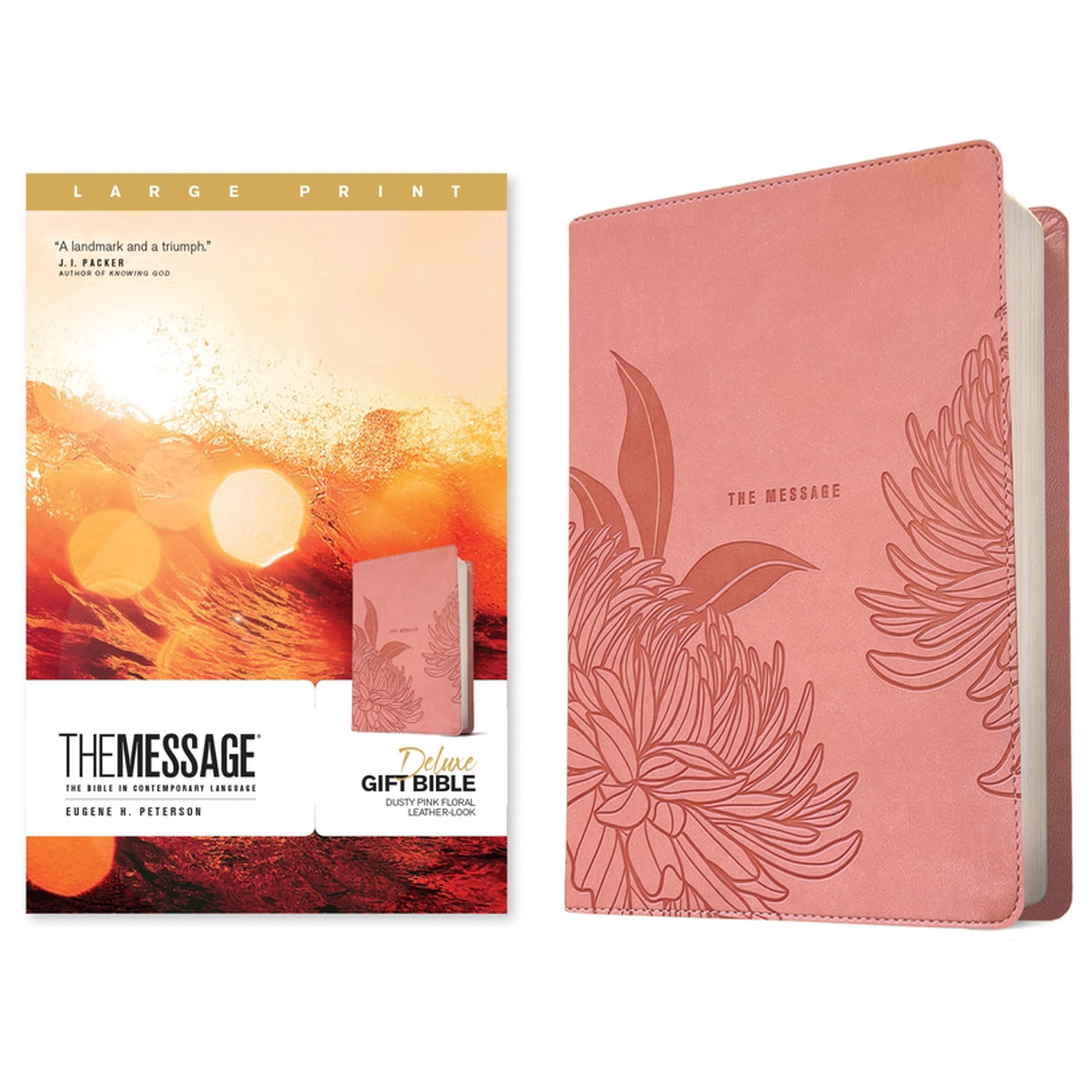 The Message Deluxe Gift Bible, Large Print (Leather-Look, Dusty Pink Floral): The Bible in Contemporary Language, (Hardcover)