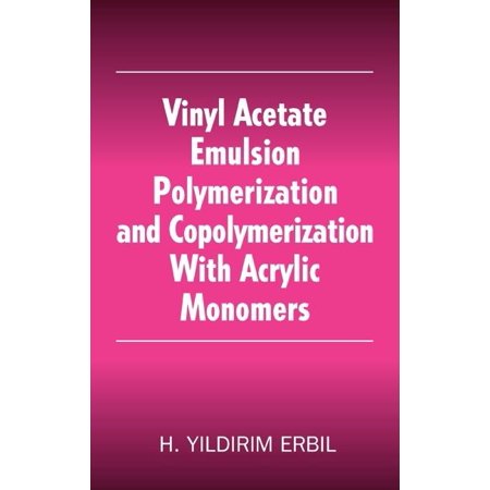 ISBN 9780849323034 product image for Vinyl Acetate Emulsion Polymerization and Copolymerization with Acrylic Monomers | upcitemdb.com