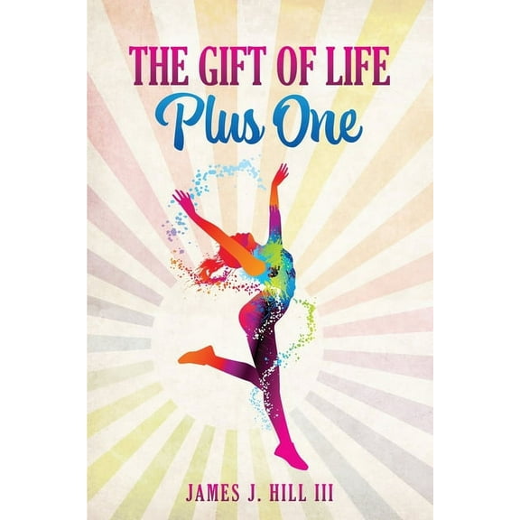 The Gift of Life, Plus One, (Paperback)