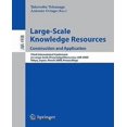 thumbnail image 1 of Large-Scale Knowledge Resources. Construction and Application: Construction and Application - Third International Conference on Large-Scale Knowledge, 1 of 2