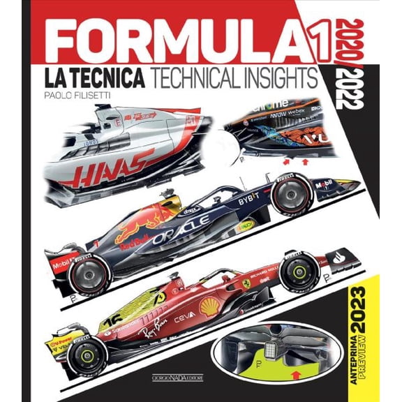 Pre-Owned Formula 1 2020/2022 : La TECNICA / TECHNICAL INSIGHTS Anteprima/Preview 2023 (Hardcover) 9788879118972