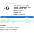 thumbnail image 2 of Air Conditioning Accessory Belt Tensioner - Compatible with 2000 - 2008 GMC Yukon XL 2500 2001 2002 2003 2004 2005 2006 2007, 2 of 2