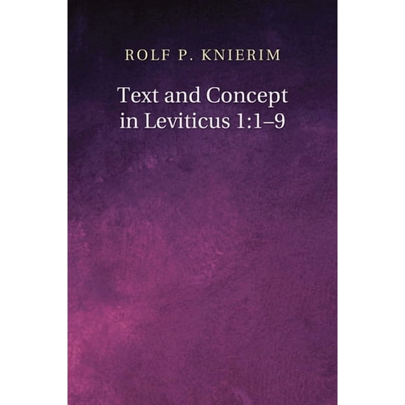 Text and Concept in Leviticus 1: 1-9 (Paperback)