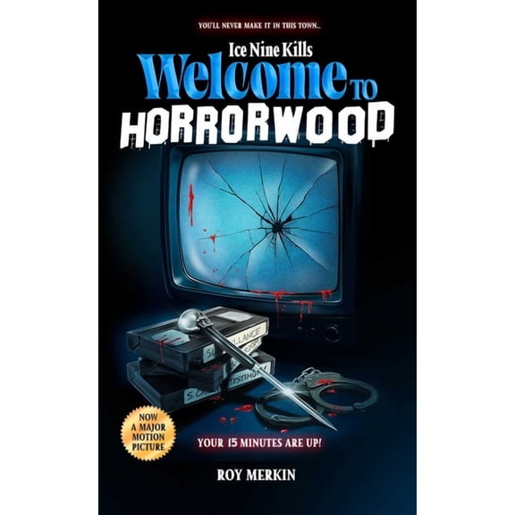 The Silver Scream The Silver Scream 2: Welcome to Horrorwood, (Hardcover)