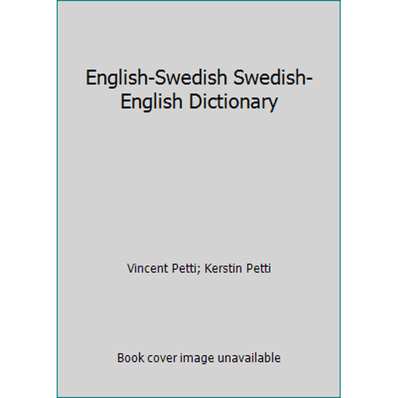 Pre-Owned English-Swedish Swedish-English Dictionary (Paperback) 087052870X 9780870528705