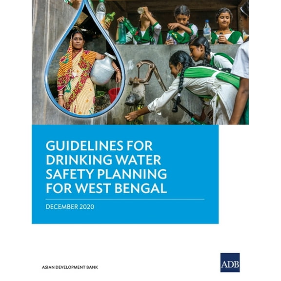 Guidelines for Drinking Water Safety Planning for West Bengal, (Paperback)