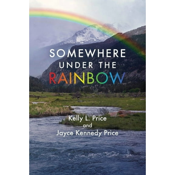 Somewhere Under the Rainbow, (Paperback)