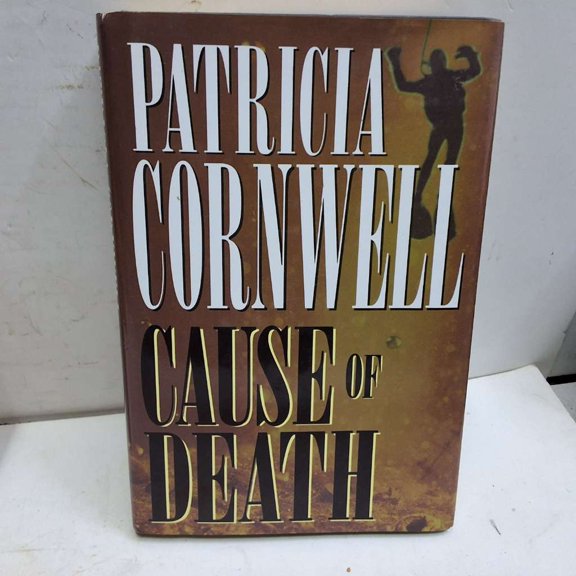 Pre-Owned Cause of Death (Patricia Cornwell), 9780399141461, 0399141464, Hardcover, First Edition edition