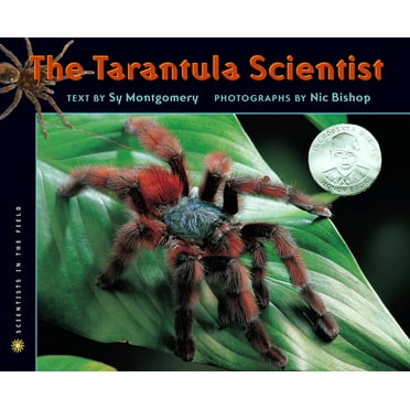 Scientists in the Field (Paperback) The Tarantula Scientist, (Paperback)