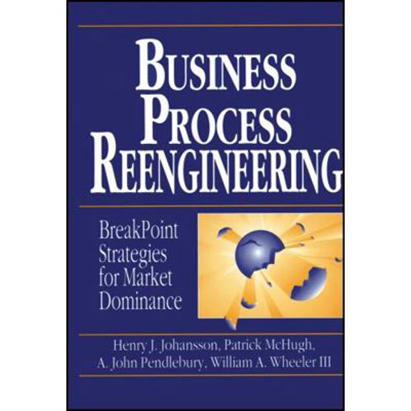 Pre-Owned Business Process Reengineering: Basic Principles, Concepts, and Applications in Chemistry (Paperback) 0471950882 9780471950882