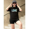 thumbnail image 2 of Love Slogan T-Shirt Women -Image by Shutterstock, Female Large, 2 of 4