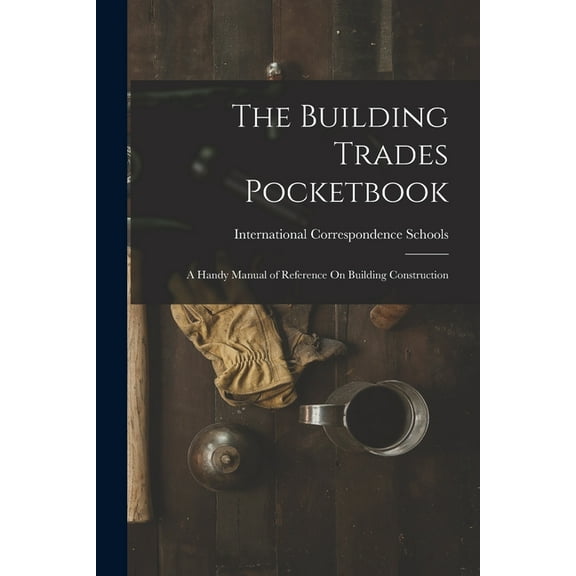 The Building Trades Pocketbook, (Paperback)