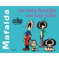 thumbnail image 1 of MAFALDA LUMEN EN ÉSTA FAMILIA NO HAY JEFES QUINO, 1 of 2
