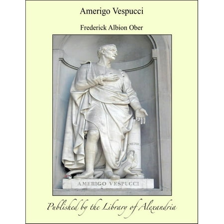 Amerigo Vespucci Model - Amerigo Vespucci - eBook