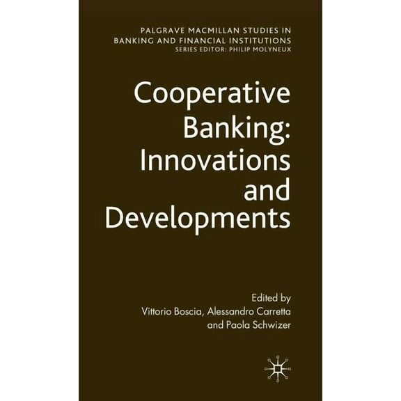 Palgrave MacMillan Studies in Banking an Cooperative Banking: Innovations and Developments, (Hardcover)